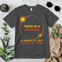 Twice In A Lifetime Solar Eclipse August 21 2017 April 8 2024 Premium T-Shirt