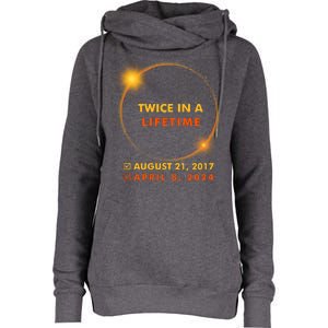 Twice In A Lifetime Solar Eclipse August 21 2017 April 8 2024 Womens Funnel Neck Pullover Hood