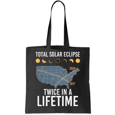 Twice In A Lifetime Solar Eclipse 2024 Total Eclipse Tote Bag