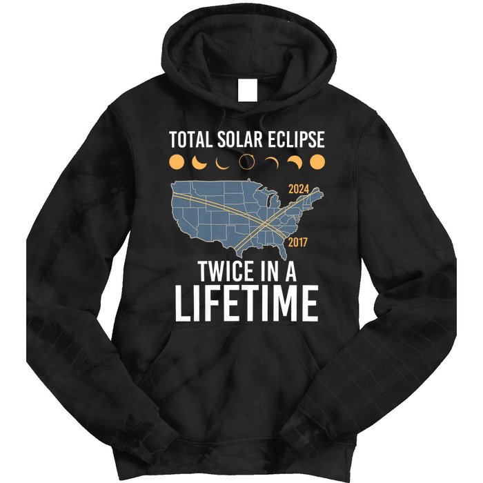 Twice In A Lifetime Solar Eclipse 2024 Total Eclipse Tie Dye Hoodie