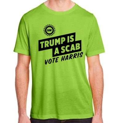 Trump Is A Scab Vote Harris Adult ChromaSoft Performance T-Shirt