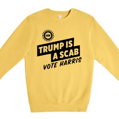 Trump Is A Scab Vote Harris Premium Crewneck Sweatshirt