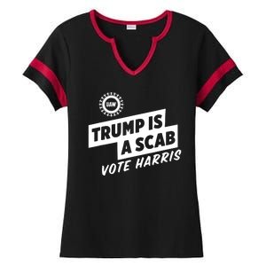 Trump Is A Scab Vote Harris Ladies Halftime Notch Neck Tee