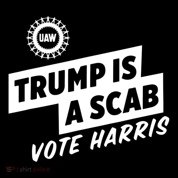 Trump Is A Scab Vote Harris Performance Shirt