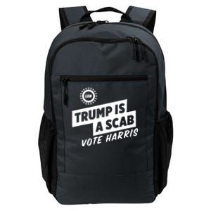 Trump Is A Scab Vote Harris Daily Commute Backpack