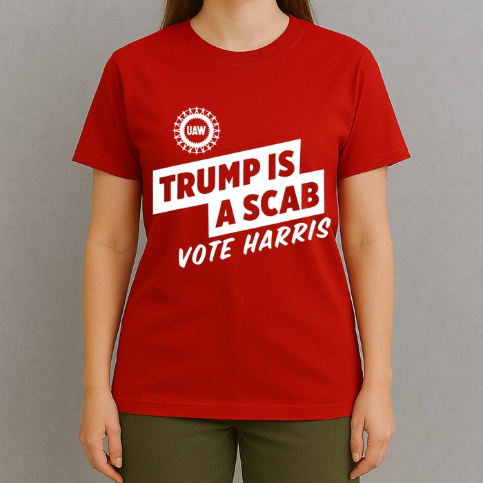 Trump Is A Scab Vote Harris T-Shirt