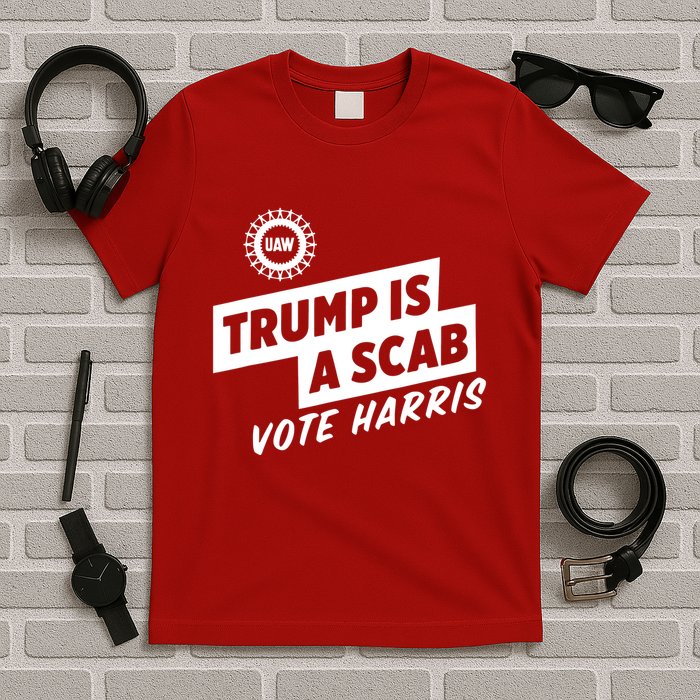 Trump Is A Scab Vote Harris T-Shirt