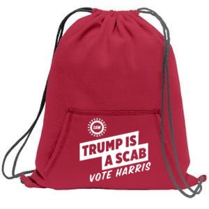 Trump Is A Scab Vote Harris Sweatshirt Cinch Pack Bag