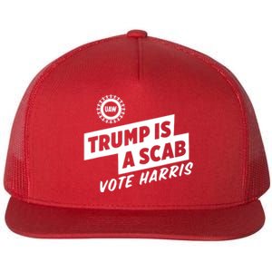 Trump Is A Scab Vote Harris Flat Bill Trucker Hat