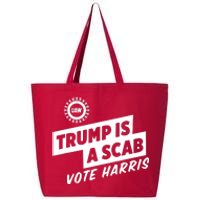 Trump Is A Scab Vote Harris 25L Jumbo Tote