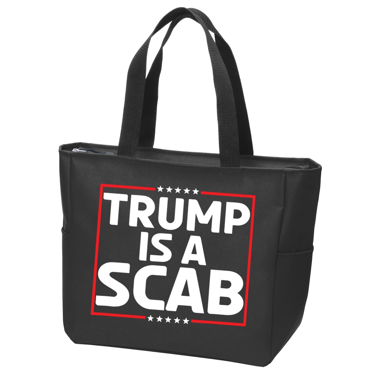 Trump Is A Scab Zip Tote Bag
