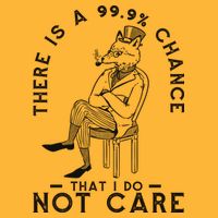 There Is A 99% Chance That I Do Not Care Funny Sustainable Knit Beanie