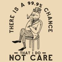 There Is A 99% Chance That I Do Not Care Funny Zip Tote Bag