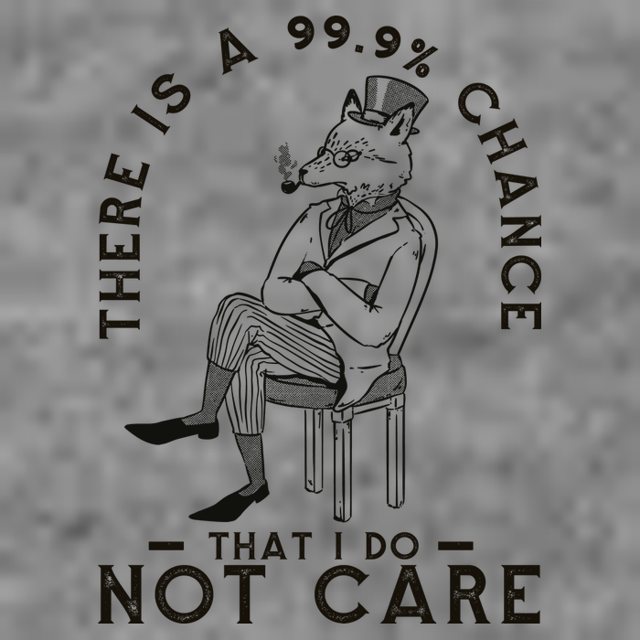 There Is A 99% Chance That I Do Not Care Funny 7-Panel Snapback Hat