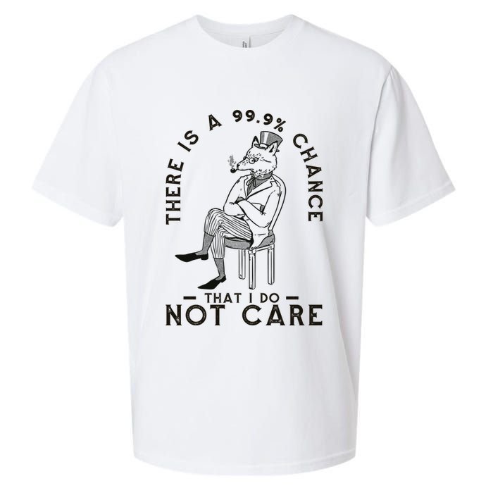 There Is A 99% Chance That I Do Not Care Funny Sueded Cloud Jersey T-Shirt
