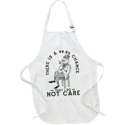 There Is A 99% Chance That I Do Not Care Funny Full-Length Apron With Pockets