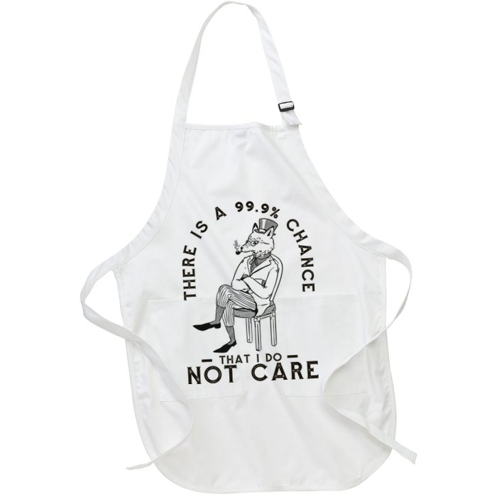 There Is A 99% Chance That I Do Not Care Funny Apron
