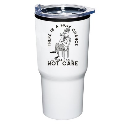 There Is A 99% Chance That I Do Not Care Funny Tumbler