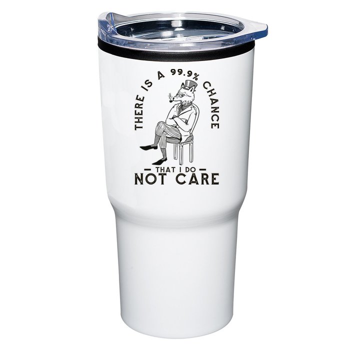 There Is A 99% Chance That I Do Not Care Funny Tumbler
