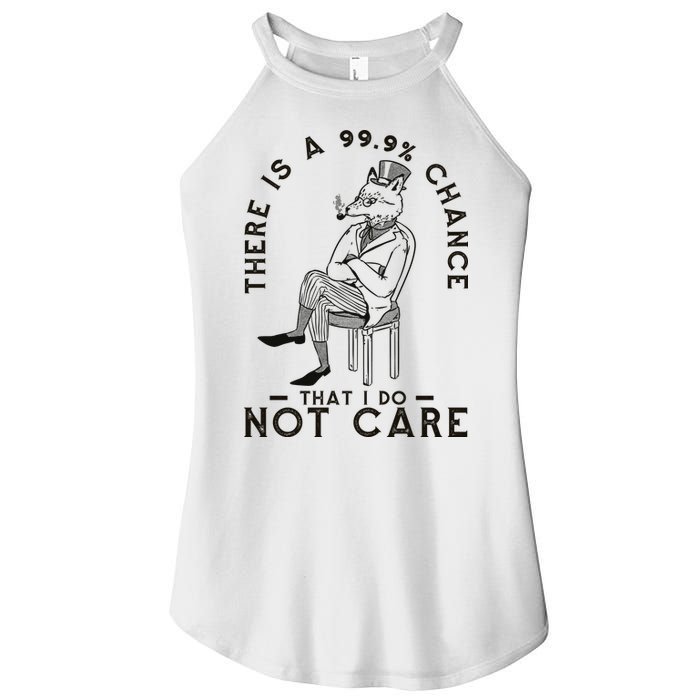 There Is A 99% Chance That I Do Not Care Funny Women's Perfect Tri Rocker Tank