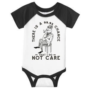 There Is A 99% Chance That I Do Not Care Funny Infant Baby Jersey Bodysuit