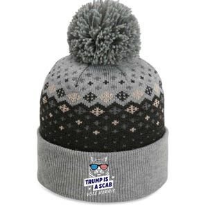 Trump Is A Scab Vote Harris 2024 The Baniff Cuffed Pom Beanie