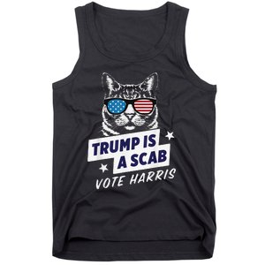 Trump Is A Scab Vote Harris 2024 Tank Top