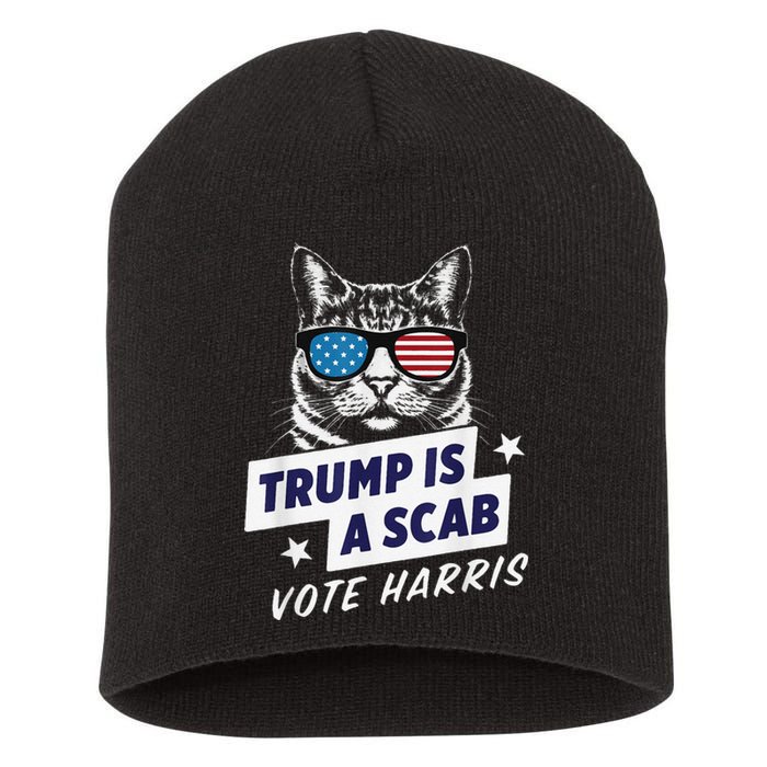 Trump Is A Scab Vote Harris 2024 Short Acrylic Beanie