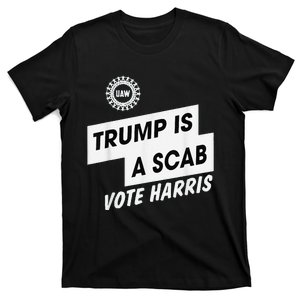 Trump Is A Scab Vote Harris Kamala 2024 T-Shirt