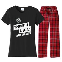 Trump Is A Scab Vote Harris Kamala 2024 Women's Flannel Pajama Set