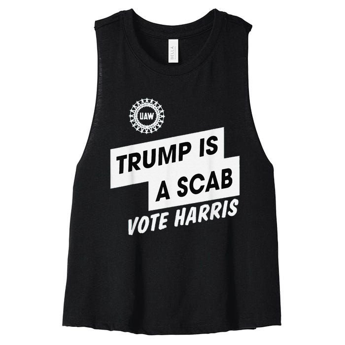 Trump Is A Scab Vote Harris Kamala 2024 Women's Racerback Cropped Tank