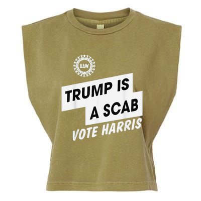 Trump Is A Scab Vote Harris Kamala 2024 Garment-Dyed Women's Muscle Tee