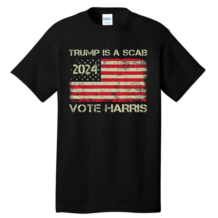 Trump Is A Scab Vote Harris Waltz New Way Move Forward Flag Tall T-Shirt