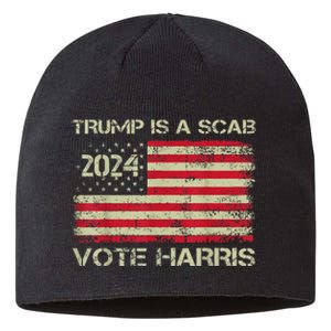 Trump Is A Scab Vote Harris Waltz New Way Move Forward Flag Sustainable Beanie