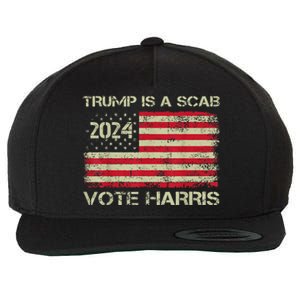 Trump Is A Scab Vote Harris Waltz New Way Move Forward Flag Wool Snapback Cap