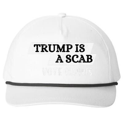 Trump Is A Scab Vote Harris Walz 2024 Election President Snapback Five-Panel Rope Hat