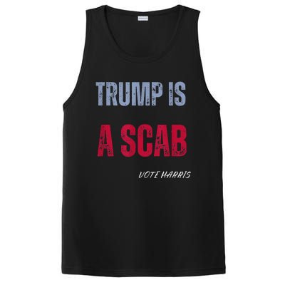 Trump Is A Scab Vote Harris Walz 2024 PosiCharge Competitor Tank