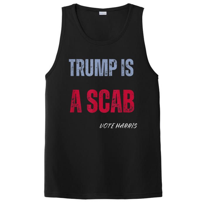 Trump Is A Scab Vote Harris Walz 2024 PosiCharge Competitor Tank