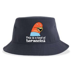 This Is A Load Of Barnacles Funny Saying Quote Sustainable Bucket Hat