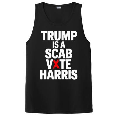 Trump Is A Scab Vote Harris Walz 2024 PosiCharge Competitor Tank