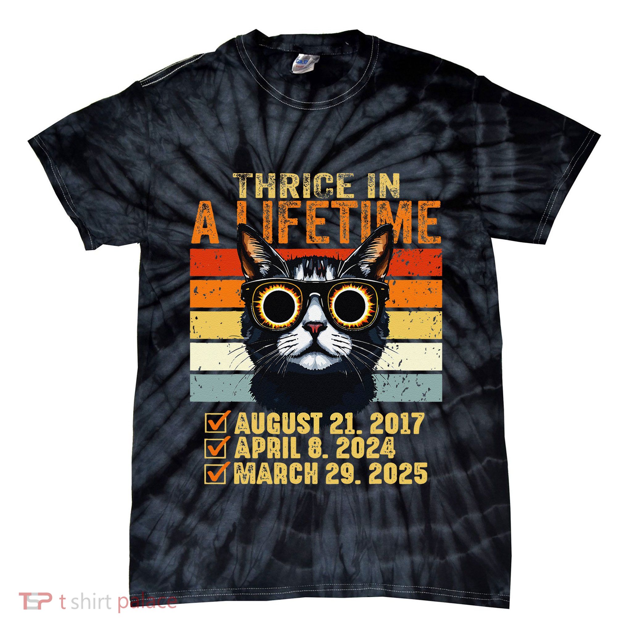 Thrice In A Lifetime Partial Solar Eclipse 2025 Funny Cat Tie-Dye T-Shirt