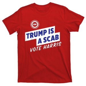 Trump Is A Scab Vote Harris 2024 President Election T-Shirt