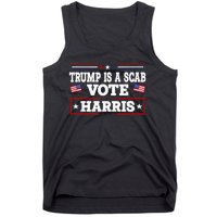 Trump Is A Scab Vote Harris Walz 2024 Kamala American Flag Tank Top