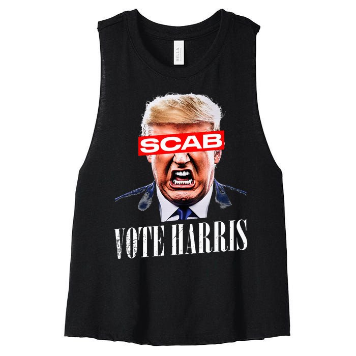 Trump Is A Scab Vote Kamala Harris 2024 Women's Racerback Cropped Tank