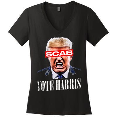 Trump Is A Scab Vote Kamala Harris 2024 Women's V-Neck T-Shirt