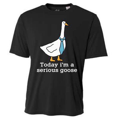 Today IM A Serious Goose Funny Silly Goose Cooling Performance Crew T-Shirt