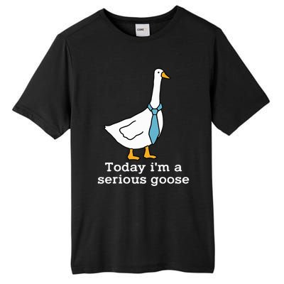 Today IM A Serious Goose Funny Silly Goose Tall Fusion ChromaSoft Performance T-Shirt