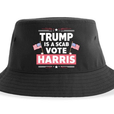 Trump Is A Scab Vote Kamala Harris 2024 Sustainable Bucket Hat