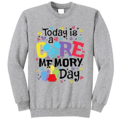 Today Is A Core Memory Day Funny Emotions Out Tall Sweatshirt