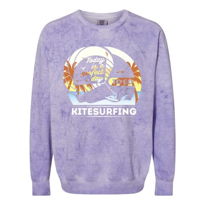 Today Is A Perfect Day To Go Kite Surfing Extreme Sports Funny Gift Colorblast Crewneck Sweatshirt